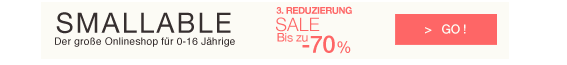 Smallable dritte Reduzierung