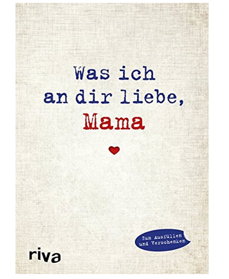 Was ich an dir liebe, Mama